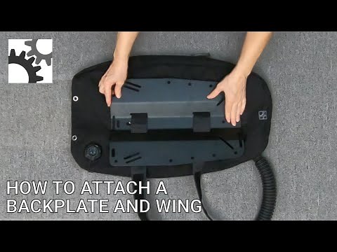 How to Attach a Backplate and Wing