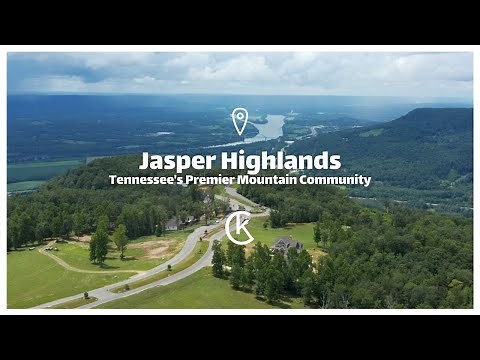 Welcome to Jasper Highlands | Tennessee's Premier Mountain Community