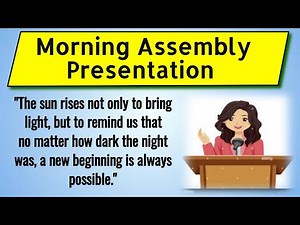 Best English presentation for morning assembly | how to conduct morning assembly program in English