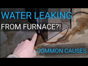 Top three most Common Causes of Water Leaking Around Furnace! Why is My Furnace Leaking?