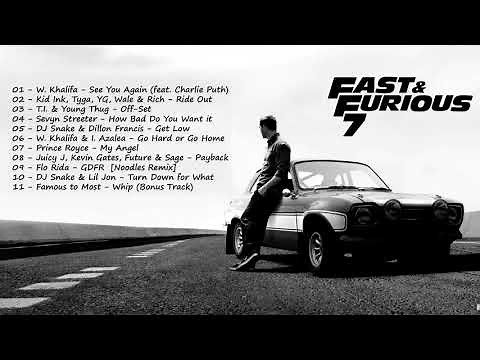(Fast and furious songs) - Soundtracks - Furious 7 - For Paul Walker
