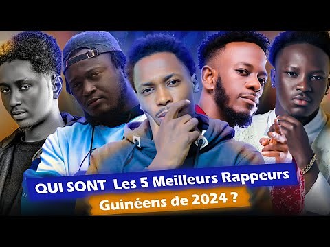 Les 5 Meilleurs Rappeurs Guinéens en 2024 [ #Straiker #Thiird #maximbk #Djanii …] - Amar Daff