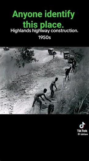 The construction of the Highlands highway 🛣️..