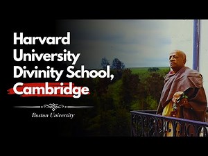 Harvard University Divinity School, Cambridge | Boston | Srila Prabhupada Lecture