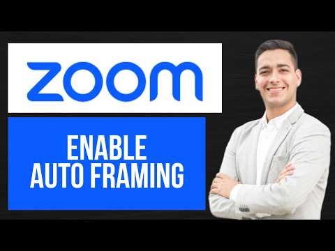 How to Turn On Auto Framing in Zoom Meeting | Center Camera View