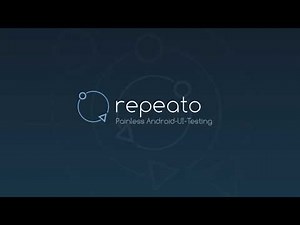Introducing Repeato Android Test Automation