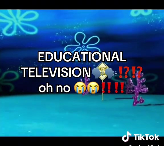 Oh No, Educational Television! Featuring SpongeBob