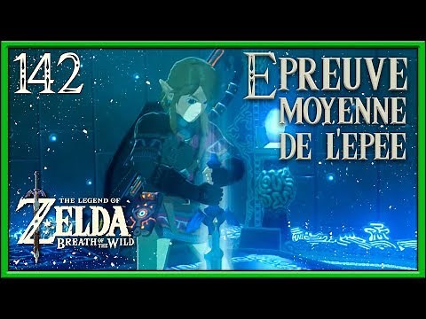 ZELDA BREATH OF THE WILD #142 : ON AMÉLIORE L’ÉPÉE !