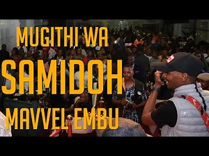 MUGITHI wa SAMIDOH 1 AND THE BAND LIVE IN EMBU