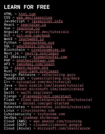 Learn to Code for FREE (Save This 🔖) You don’t need paid courses to become a developer. Everything you need to learn coding, AI, cloud, cybersecurity, and DevOps is already available — for free. From HTML to Python, Web3 to AI, Docker to Kubernetes — these are some of the best free learning resources on the internet. Save this post. Share it with someone who wants to start tech. 🚀 Your future skillset starts here. #LearnToCode #FreeResources #Programming #WebDevelopment #Python JavaScript AI C