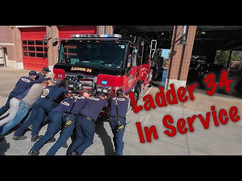 Ladder 34 in Service