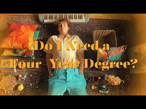 Beyond the Four Year Degree - English 1010 Final