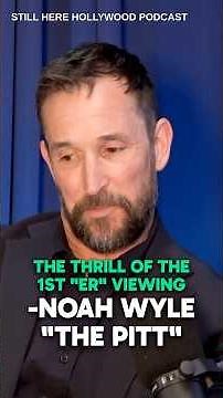 The Thrill Of The First "ER" Viewing -Noah Wyle "The Pitt"