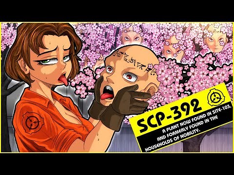 SCP-392 | A Plant Now Found in Site-103 (SCP Orientation)