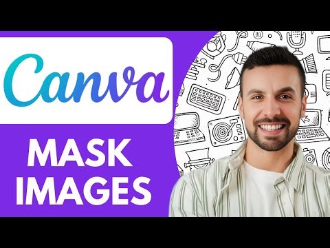 How To Mask Images In Canva - 2025 (NEW METHOD)