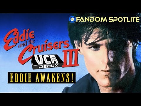 EDDIE AND THE CRUISERS 3: Eddie Awakens - VCR Redux LIVE