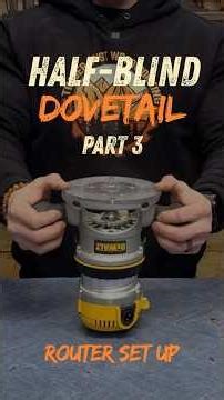Half-blind dovetail series part 3. How-to set up the router. #tools