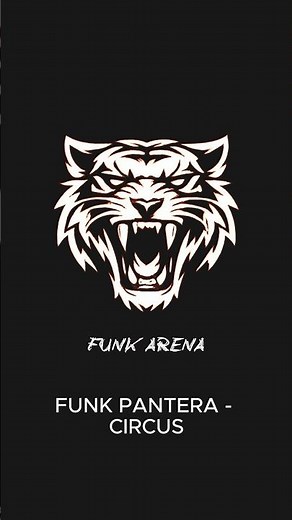 FUNK PANTERA - CIRCUS #phonk #funk