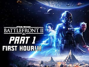 STAR WARS BATTLEFRONT 2 Walkthrough Part 1 - First Hour!!! (PC Let's Play Commentary)