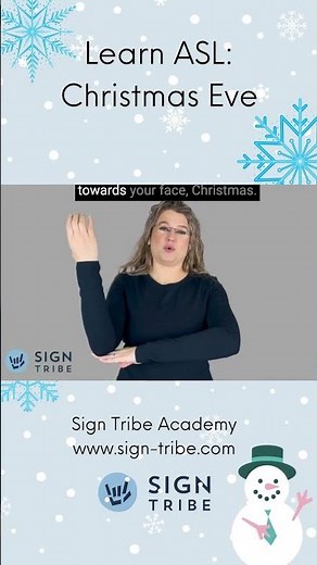 Christmas Eve ASL // Sign Tribe Academy