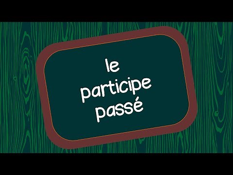 Le participe passé
