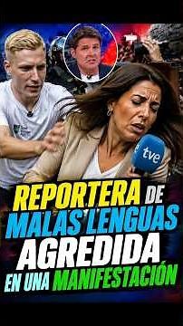 😱 SCANDAL in Barcelona 🚨 A reporter from Malas Lenguas was assaulted during a demonstration