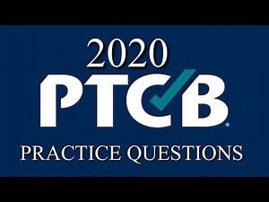 PTCB Pharmacy Exam Practice Questions