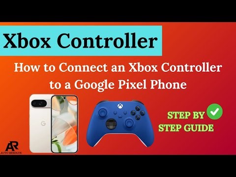 How to Connect an Xbox Controller to a Google Pixel Phone (Android)