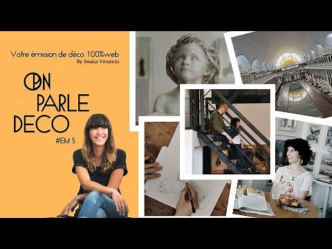 ON PARLE DECO_ EMISSION#5