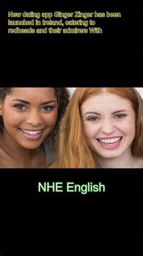 Tinder for gingers! Dating site for redheads launches in Ireland