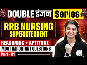 RRB Nursing Superintendent Previous Year Question Papers | Reasoning + Aptitude | Non Nursing Part 1