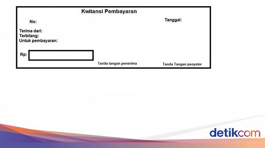 Kuitansi Pembayaran: Isi, Contoh, Hingga Cara Menulisnya