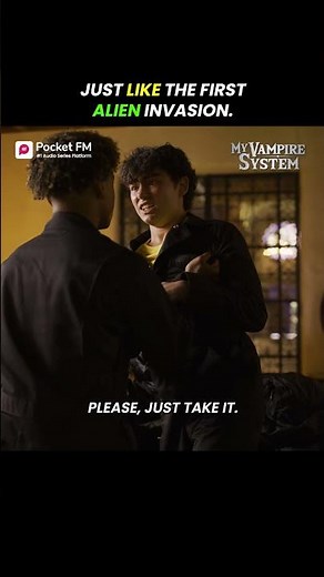 My Vampire System | JUST LIKE THE FIRSTALIEN INVASION. | Pocket FM