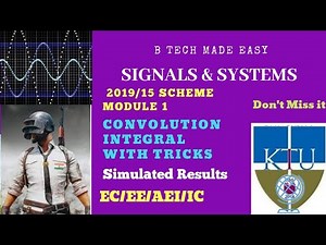 Convolution Integral finding using tricks with simulation results |KTU Signals & Systems Mod 1