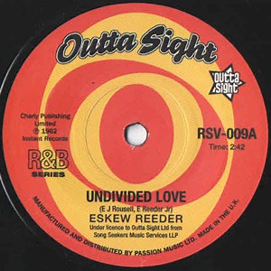 Eskew Reeder / Benny Spellman - Undivided Love / Fortune Teller