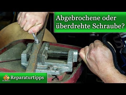 abgebrochene Schrauben ausdrehen - Linksausdreher