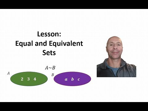 Equal and Equivalent Sets