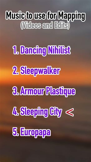 Music to use for Mapping (part 1)