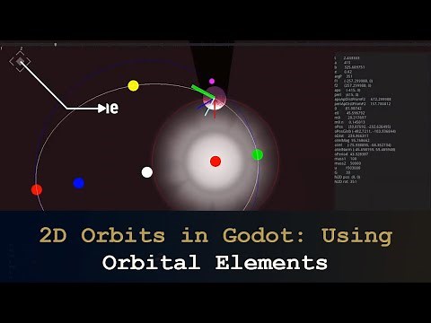 Orbital Mechanics in 2D: Using Orbital Elements to Solve Orbits in Godot