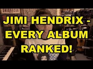 Jimi Hendrix - Every Album Ranked