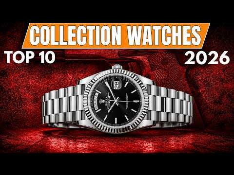 10 Ultimate Watch Collection in 2026 | Watch Legends