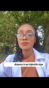 V —- nal dryness is an infertile sign,any time of the month you notice this,it means pregnancy cannot occur,this is actually what it means to be dry,Follow TellaMed to Learn more | TellaMed.Fertility
