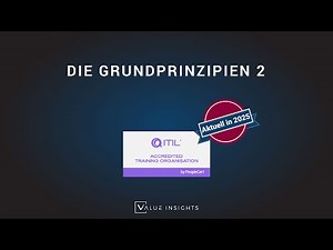 ITIL® 4 Foundation Prüfungsvorbereitung | Die Grundprinzipien 2 (eLearning)