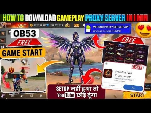 *Gift Send* Vip Proxy Server Download(100% Working)🥳💥Download Free Fire Vip Proxy Server in 1 Minute