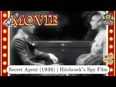 Secret Agent (1936) | Hitchcock’s Forgotten Spy Film
