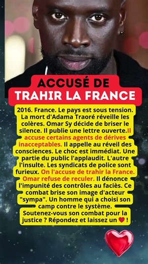 ACCUSÉ DE TRAHIR LA FRANCE. Omar Sy
