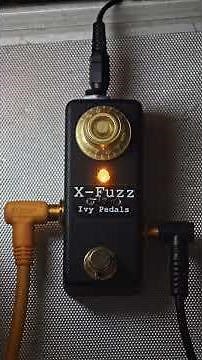 X-Fuzz DEMO - Fuzz Pedal Audio Demonstration by Ivy Pedals
