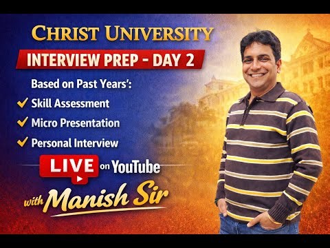 Christ University Interview Prep 2026 | Day 2 | Skill Assessment, Micro Presentation & PI Strategy ?