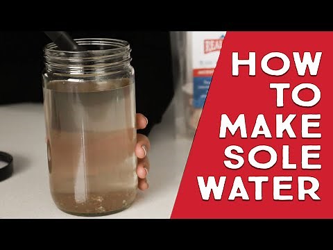 How to Make Sole Water