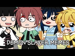 //Demon slayer vines|Memes in GACHA// Read desc.